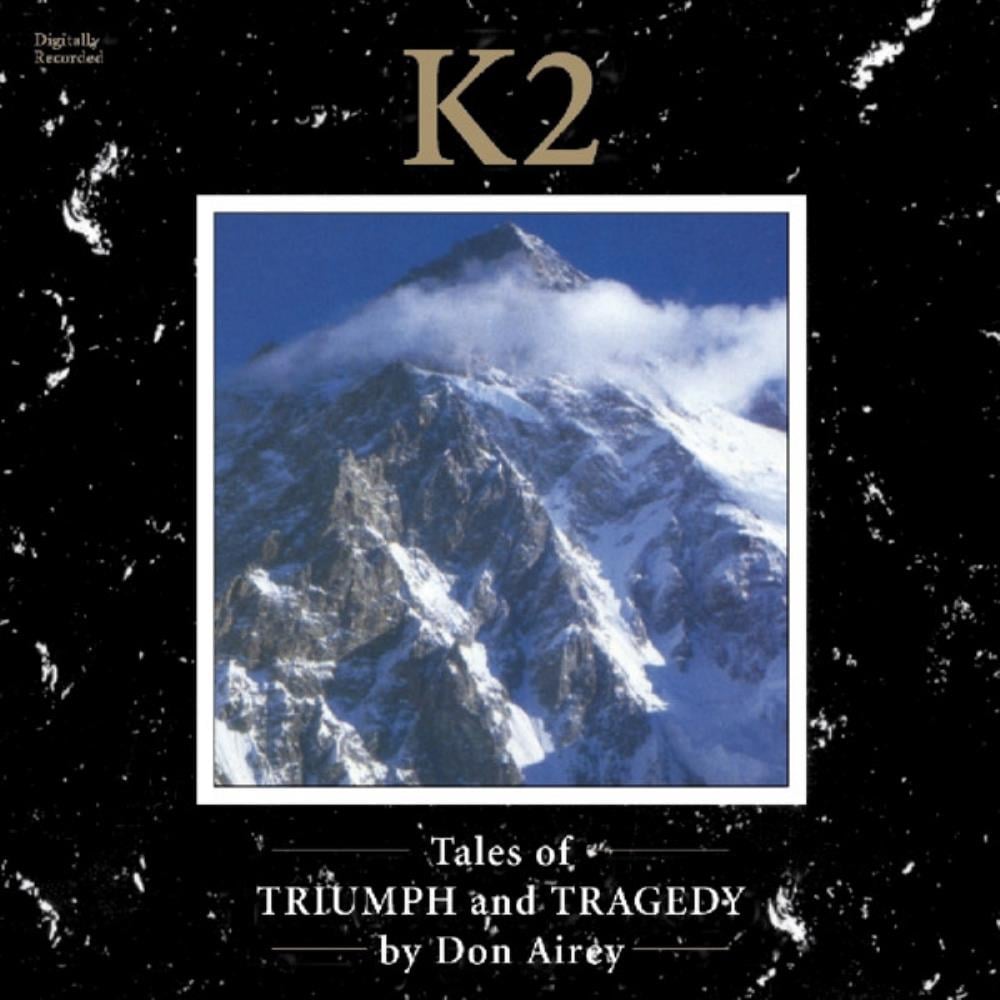 Don Airey - K2 (Tales Of Triumph & Tragedy) CD (album) cover