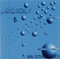 Akacia - An Other Life CD (album) cover