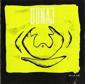 Dunaj - La La Lai CD (album) cover