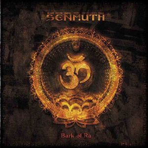 Senmuth - Bark of Ra CD (album) cover