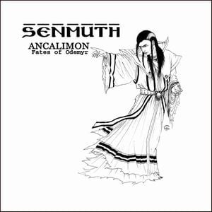 Senmuth Ancalimon: Fates of Odemyr album cover