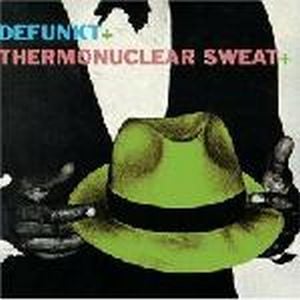 Defunkt - Defunkt + Thermonuclear Sweat CD (album) cover