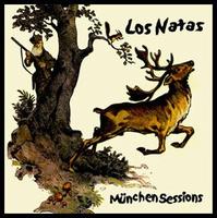 Los Natas - Munchen Sessions CD (album) cover