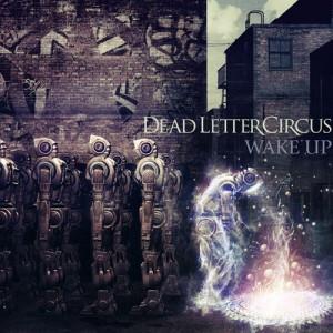 Dead Letter Circus - Wake Up CD (album) cover