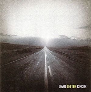Dead Letter Circus Dead Letter Circus album cover
