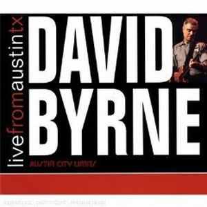 David Byrne Live From Austin TX album cover