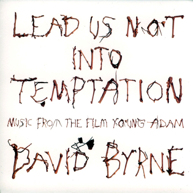 David Byrne Lead Us Not Into Temptation  (OST) album cover