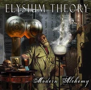 Elysium Theory - Modern Alchemy CD (album) cover