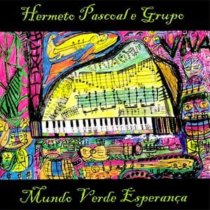 Hermeto Pascoal - Mundo Verde Esperana CD (album) cover
