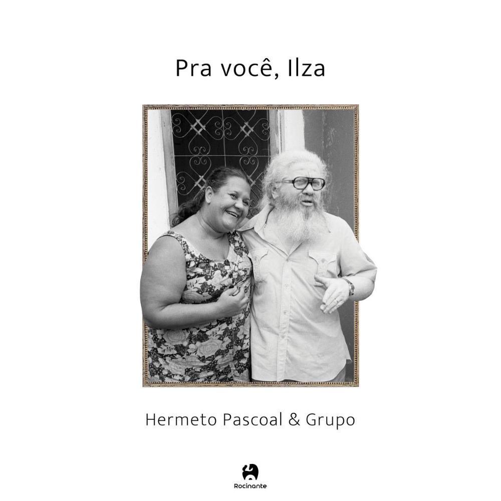 Hermeto Pascoal Pra voc, Ilza album cover