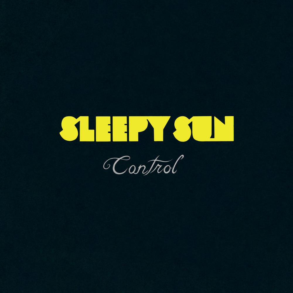 Sleepy Sun - Control CD (album) cover