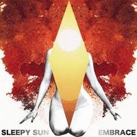 Sleepy Sun - Embrace CD (album) cover