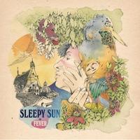 Sleepy Sun - Fever CD (album) cover