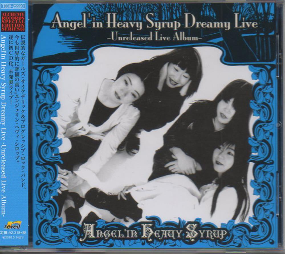 Angel'in Heavy Syrup - Angel'in Heavy Syrup Dreamy Live CD (album) cover