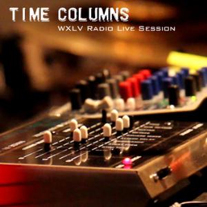 Time Columns WXLV Radio Live Session album cover