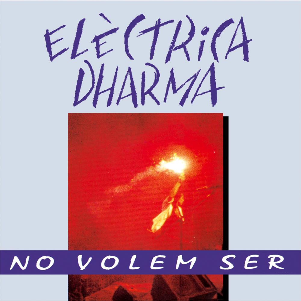 Companyia Elctrica Dharma No Volem Ser album cover