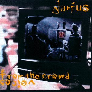 Darius - Voices From The Crowd  CD (album) cover