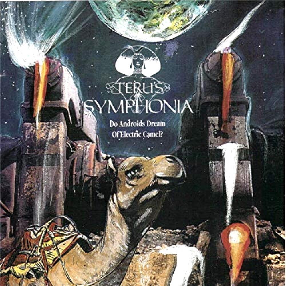 Teru's Symphonia - Do Androids Dream Of Electric Camel ? CD (album) cover