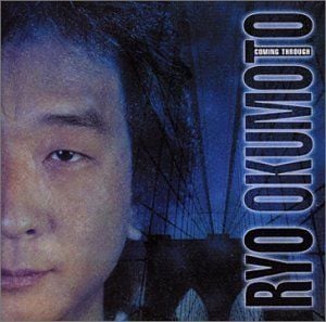 Ryo Okumoto - Coming Through CD (album) cover