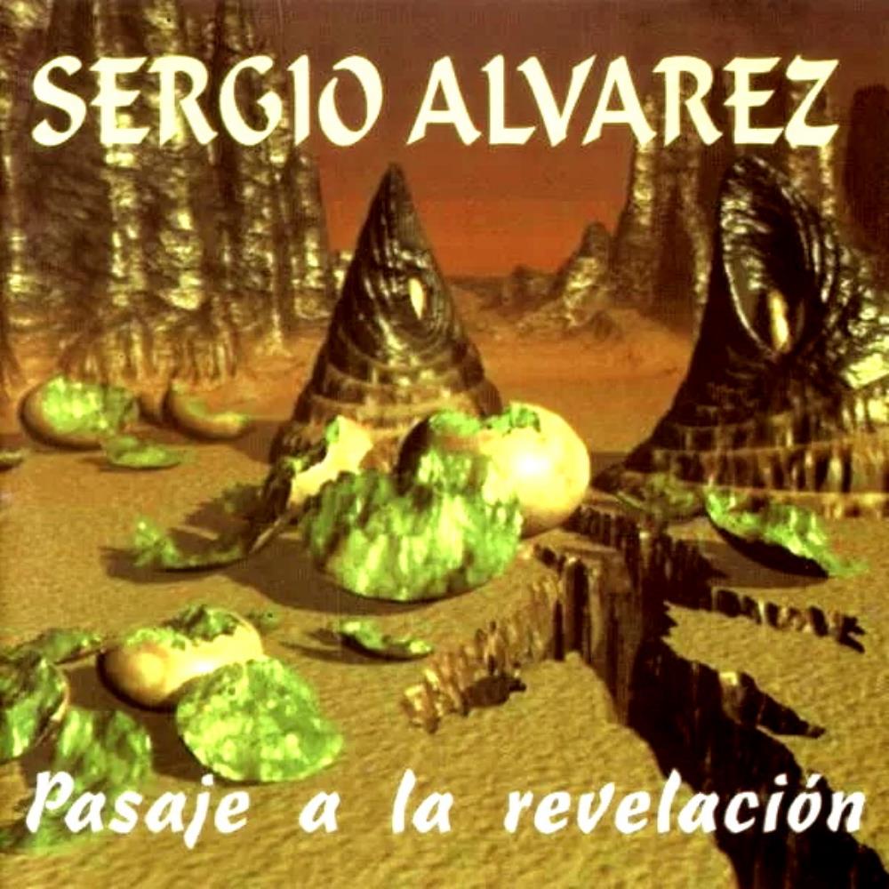 Sergio Alvarez - Pasaje A La Revelacin CD (album) cover