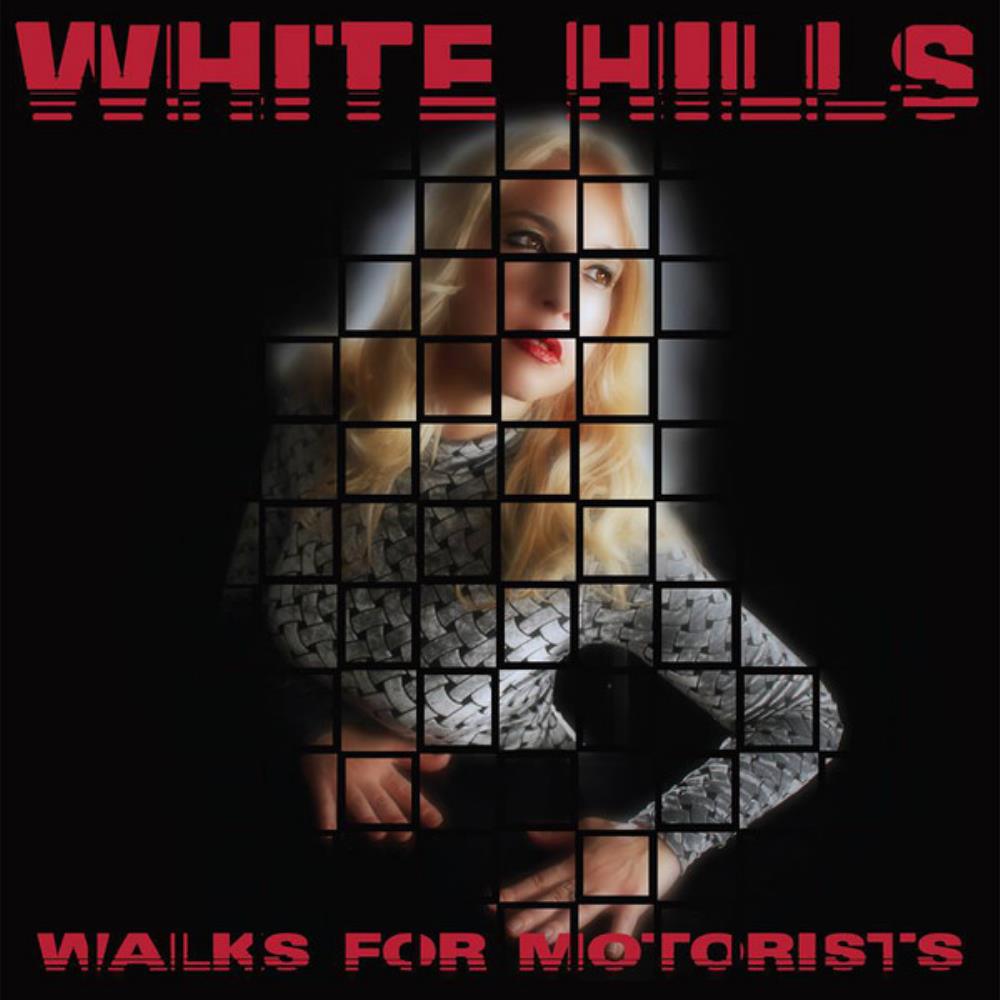 White Hills - Walks For Motorists CD (album) cover
