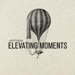 Apatheia - Elevating Moments CD (album) cover
