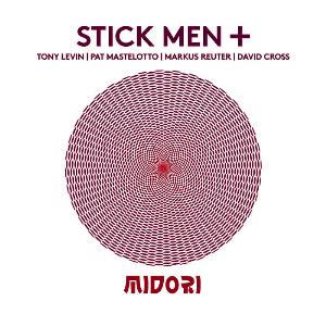 Stick Men - Midori (with David Cross) CD (album) cover