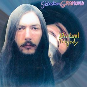 Sbastien Gramond - Virtual Tragedy CD (album) cover