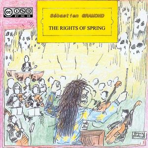 Sbastien Gramond - The Rights Of Spring CD (album) cover