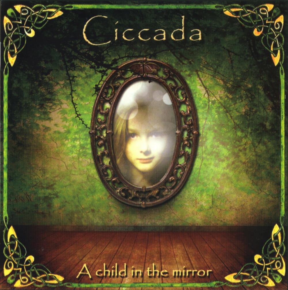Ciccada - A Child In The Mirror CD (album) cover