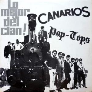 Los Canarios Canarios / Pop-Tops: Lo Mejor Del Clan! album cover