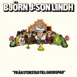 Bjorn J:Son Lindh Frn Storstad Till Grodspad album cover