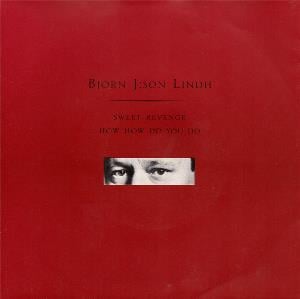 Bjorn J:Son Lindh - Sweet Revenge CD (album) cover