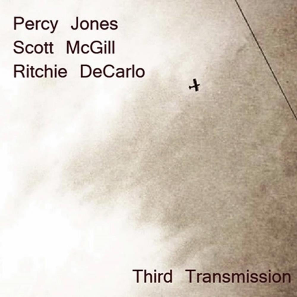 Scott McGill Jones, McGill & DeCarlo: Third Transmission album cover