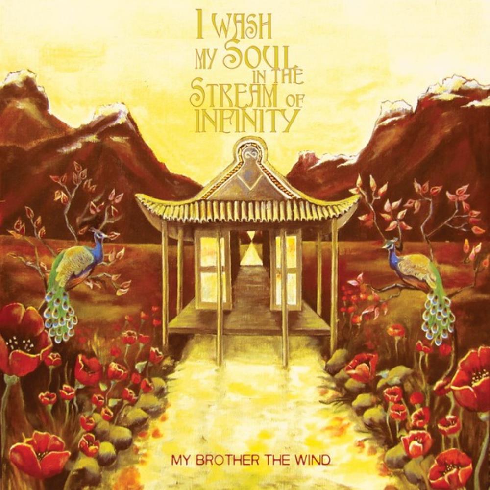 My Brother The Wind - I Wash My Soul In The Stream Of Infinity CD (album) cover