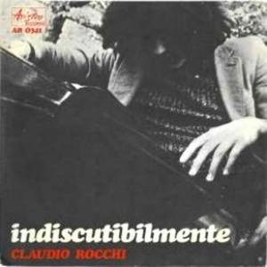 Claudio Rocchi - Indiscutibilmente / La Televisione Accesa CD (album) cover