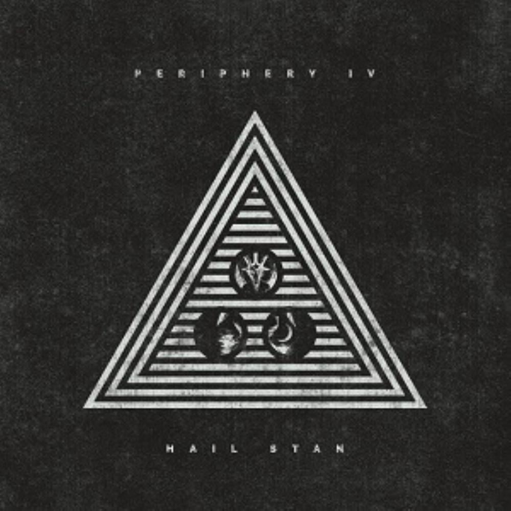 Periphery Periphery IV: Hail Stan album cover