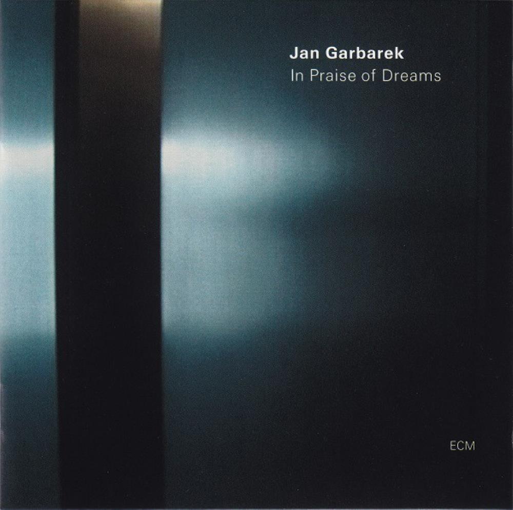 Jan Garbarek - In Praise Of Dreams CD (album) cover