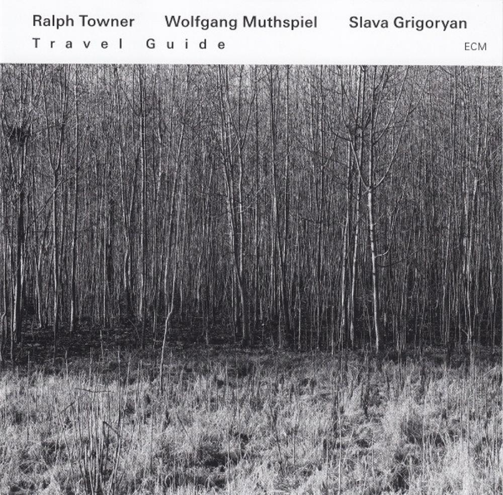 Ralph Towner - Ralph Towner, Wolfgang Muthspiel & Slava Grigoryan: Travel Guide CD (album) cover