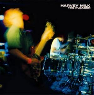 Harvey Milk - The Pleaser CD (album) cover