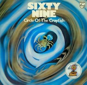 Sixty-Nine - Circle Of The Crayfish CD (album) cover