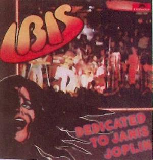 Ibis Dedicated To Janis Joplin album cover
