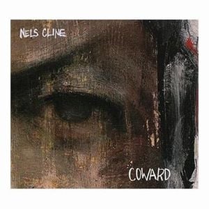 Nels Cline Coward album cover
