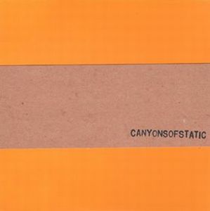 Canyonsofstatic Canyonsofstatic album cover