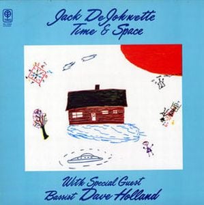 Jack DeJohnette Time & Space (with Dave Holland) album cover