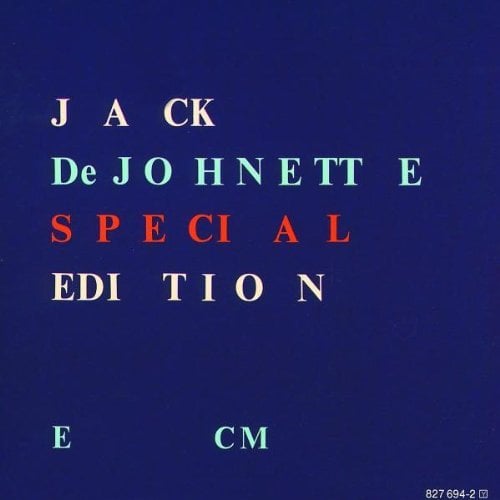 Jack DeJohnette - Special Edition CD (album) cover