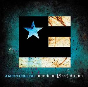 Aaron English - American Fever Dream CD (album) cover