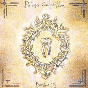 Perhaps Contraption - Business CD (album) cover
