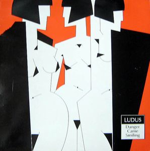 Ludus Danger Came Smiling album cover