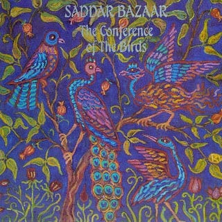 Saddar Bazaar - The Conference of the Birds CD (album) cover